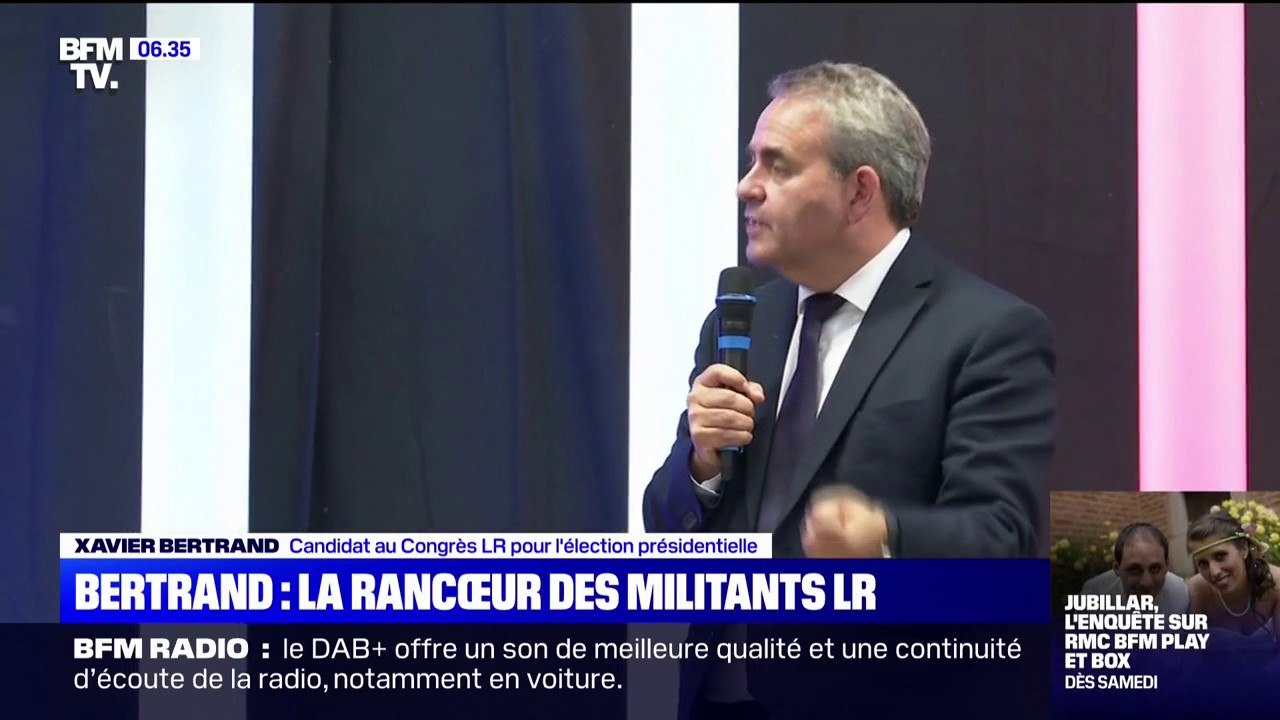 Xavier Bertrand face aux rancœurs des militants Les Républicains