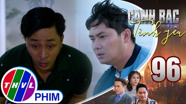Canh bạc tình yêu - Tập 96[2]: Sự trở về của Đăng Duy đã khiến Khiêm và Kiệt hoảng sợ, lo lắng