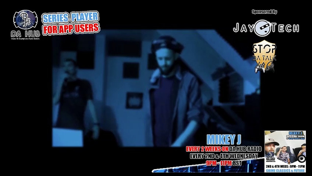 Episode 269 Mikey J ,MC Nicky Talent & Migz  (Grime)