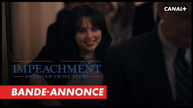 Impeachment : American Crime Story - Bande-annonce
