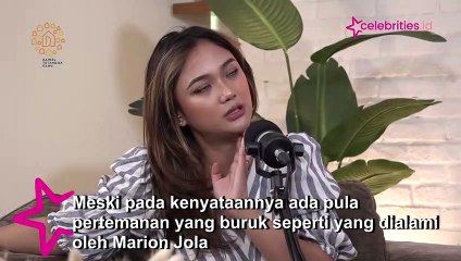 Tinggalin !, Ini Saran Marion Jola Untuk Teman yang Toxic
