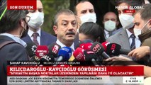 Kılıçdaroğlu - Kavcıoğlu görüşmesi gerçekleşti