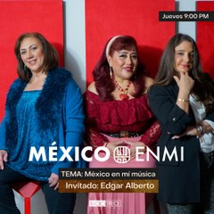 México En Mí: México en mí música.