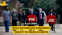 Illa creu que els avals eren legals però demana 