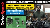 Royal Enfield Himalayan Modified 500cc l Big Bore Kit NMW Racing | HT 500 - Episode 2
