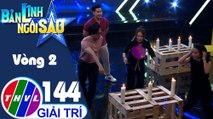 Bản lĩnh ngôi sao - Tập 144: Vòng 2 - Cánh quạt thần kỳ