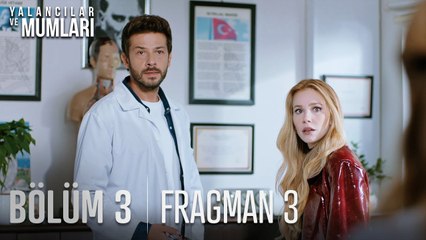 Yalancılar Ve Mumları 3. Bölüm 3. Fragmanı