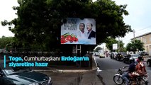 Togo, Cumhurbaşkanı Erdoğan'ın ziyaretine hazır