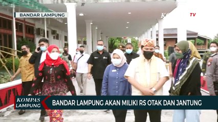 Bandar Lampung akan Miliki Rumah Sakit Otak dan Jantung