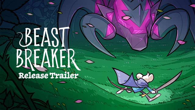 Beast Breaker - Tráiler de lanzamiento