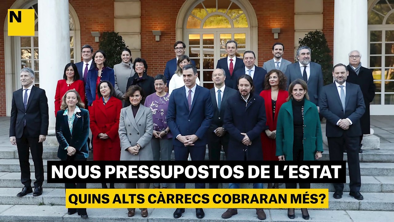 Nous pressupostos de l'Estat: quins càrrecs cobraran més?