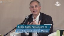 “Idea del cubrebocas se convirtió en instrumento de egoístas”; López-Gatell desata críticas