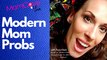 Modern Mom Probs : A Survival Guide for 21st Century Mothers | Tara Clark  Modern Mom Style Box | MomCave LIVE | Funny Podcasts for Moms