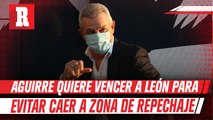 Rayados: Javier Aguirre quiere vencer a León para evitar caer a zona de Repechaje