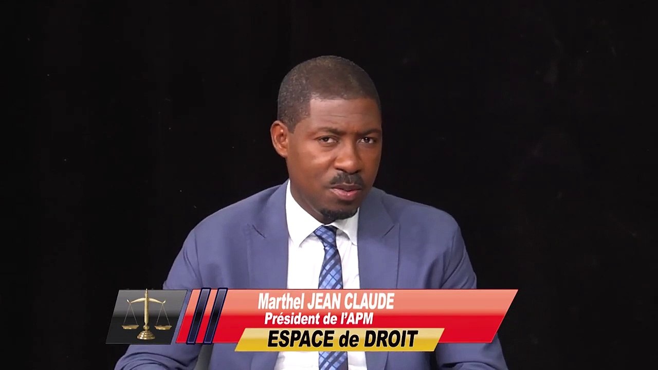 Marthel Jean Claude Président de l'APM / Espace de Droit / 14 Octobre 2021