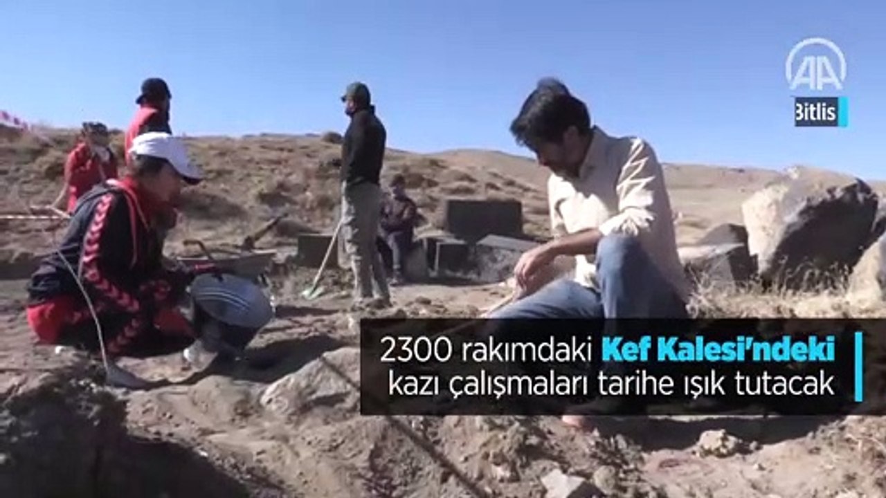 2300 rakımdaki Kef Kalesi'ndeki kazı çalışmaları tarihe ışık tutacak