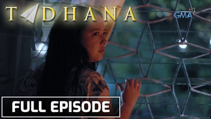 Tadhana: SAKIT NG ISANG DALAGA, KASINUNGALINGAN AT PAKULO LANG NG KANYANG INA?! | Full Episode