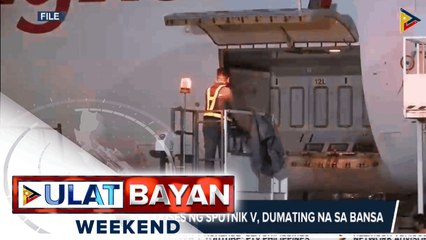 Higit 700-k doses ng SPutnik V, dumating na sa bansa