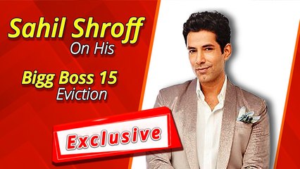 बिग बॉस 15 से  निकल के बाद साहिल श्रॉफ ने अपने सफर के बारे में बात की । विशेष साक्षात्कार