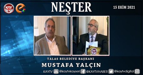NEŞTER - MUSTAFA YALÇIN (15 EKİM 2021)