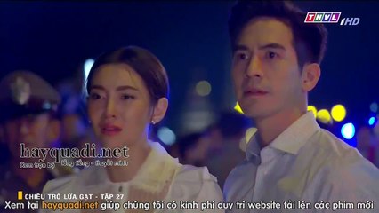 Chiêu Trò Lừa Gạt Tập 27 – THVL1 lồng tiếng tap 28 – Phim Thái Lan – xem phim chieu tro lua gat tap 27