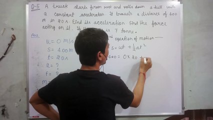 a truck starts from rest and rolls down a hill with a constant acceleration it travels a distance |