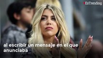 Con un contundente mensaje, Wanda Nara anunció su separación con Mauro Icardi