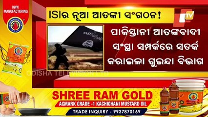 Intelligence Dept Warns Threat From Another Terrorist Organisation Backed By ISI