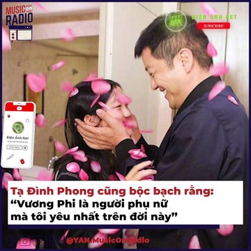 Vì sao Tạ Đình Phong quyết không kết hôn với Vương Phi? | Điện Ảnh Net