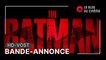 THE BATMAN : bande-annonce [HD-VOST]