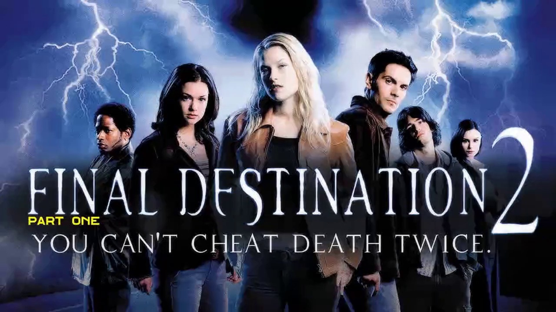 Final Destination 2 (2003) Part One (ENG) HD - Video Dailymotion