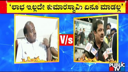 Zameer Ahmed Khan Lashes Out At HD Kumaraswamy