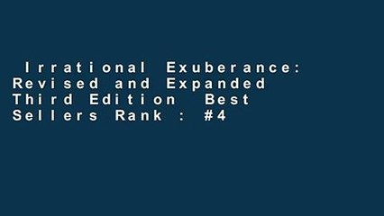 Irrational Exuberance: Revised and Expanded Third Edition  Best Sellers Rank : #4