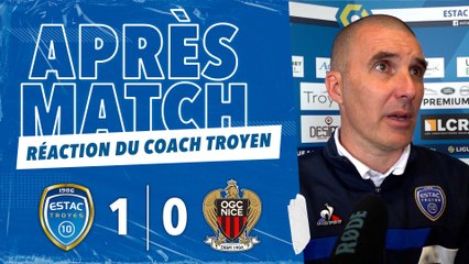 ESTAC 1-0 Nice | Réaction de Laurent Batlles