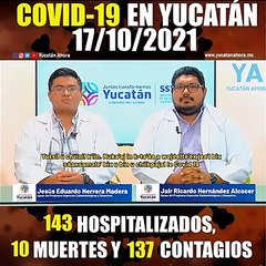 Panorama de Covid-19 en Yucatán. Actualización al 17 de Octubre de 2021