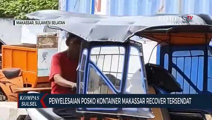 Penyelesaian Posko Kontainer Makassar Recover Tersendat