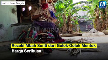 Rezeki Mbah Sunti dari Golok-Golok Mentok Harga Seribuan