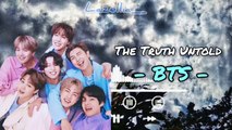 BTS - THE TRUTH UNTOLD (Lirik lagu dan Terjemahan)