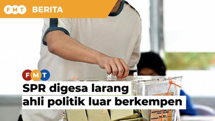 SPR digesa larang ahli politik dari luar Melaka berkempen