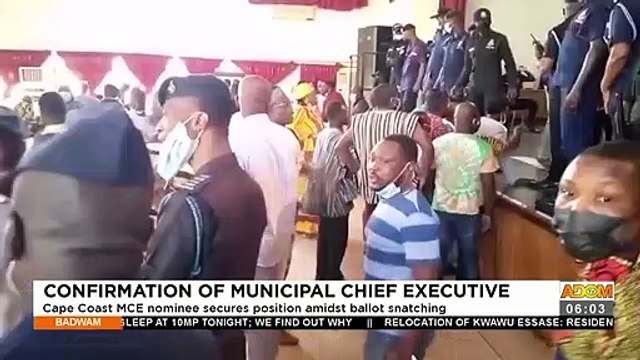 Cape Coast MCE nominee secures position amidst ballot snatching - Badwam News on Adom TV (18-10-21)