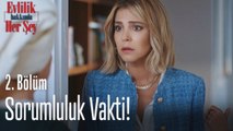 Sanem için sorumluluk vakti! - Evlilik Hakkında Her Şey 2. Bölüm