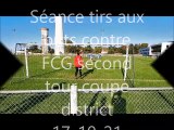 Séance tirs aux buts contre FCG coupe district le 17-10-21