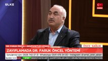 Önce Sağlık – Faruk Öncel | 17 Ekim  2021