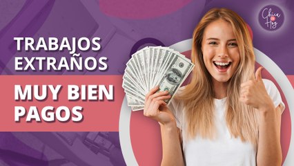 10 trabajos poco usuales pero muy bien pagados | 10 unusual but highly paid jobs