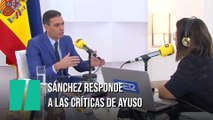 Sánchez responde a las críticas de Ayuso con una sencilla comparación