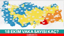 18 Ekim Pazartesi 2021 korona tablosu açıklandı! Son Dakika: Bugünkü corona vaka sayısı kaç? 18 Ekim koronadan kaç kişi öldü? 18 Ekim vaka sayısı!