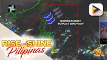INFO WEATHER | Northeasterly surface windflow, patuloy na umiiral sa extreme northern Luzon