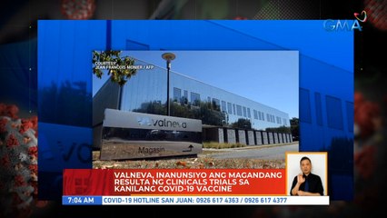 Valneva, inanunsiyo ang magandang resulta ng clinical trials sa kanilang COVID-19 vaccine | UB