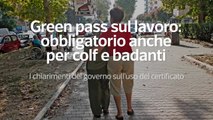 Green pass sul lavoro: obbligatorio anche per colf e badanti