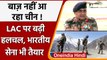 India China Dispute: LAC पर China की गतिविधियों में इजाफा, Indian Army भी तैयार | वनइंडिया हिंदी